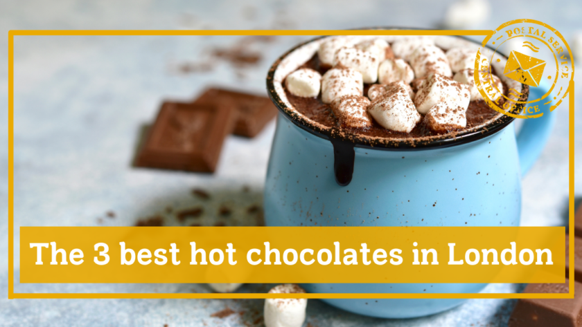 the 3 best hot chocolates in london
