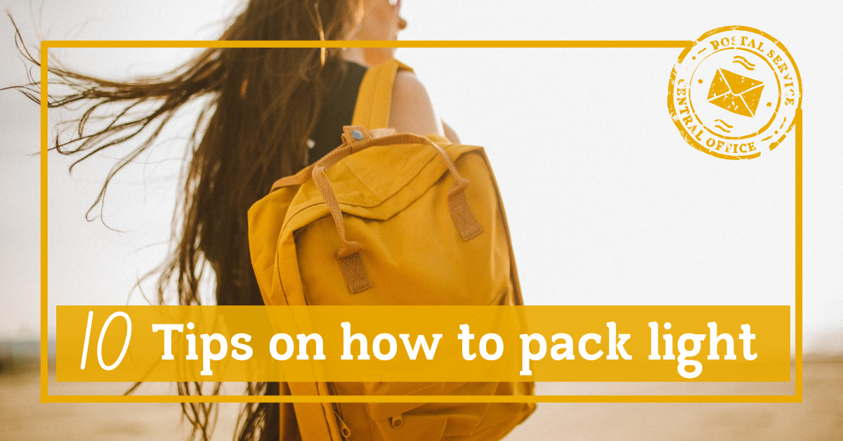 10 Tips on how to pack light