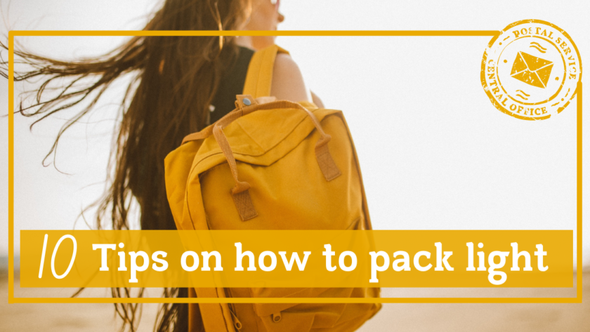 10 Tips on how to pack light