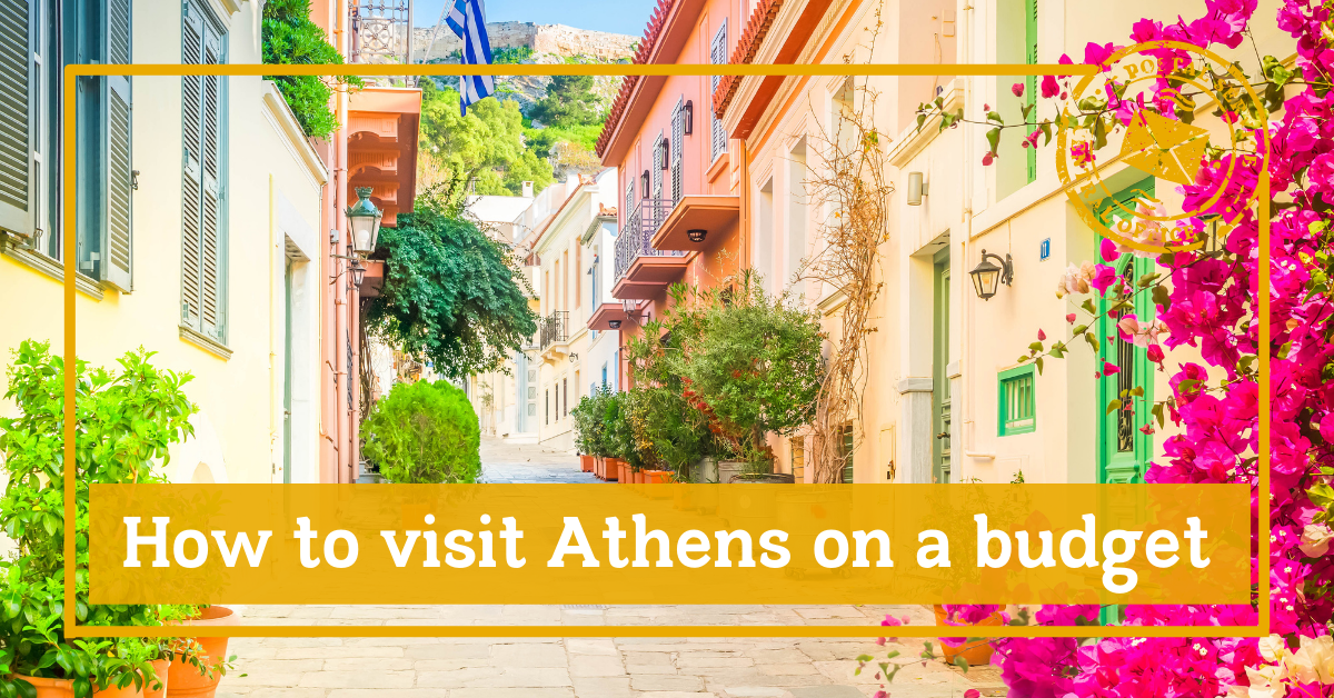 How to visit Athens on a budget