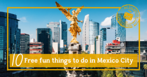 10 free fun things to do in mexico city